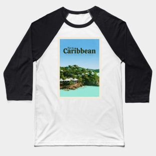 Visit The Caribbean Baseball T-Shirt